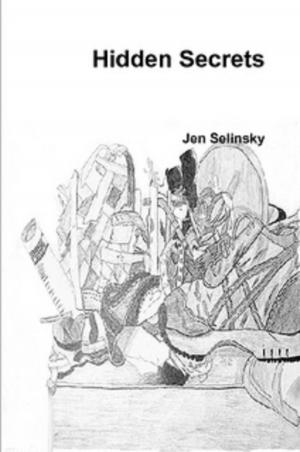 Cover of the book Hidden Secrets by Jen Selinsky
