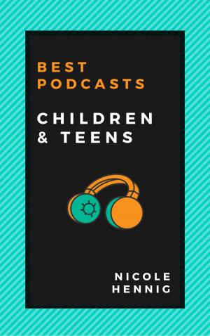 Cover of Best Podcasts: Children and Teens