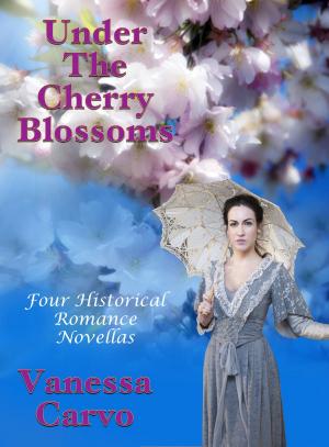 Cover of the book Under The Cherry Blossoms: Four Historical Romance Novellas by Lynette Norris
