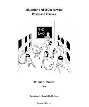 Cover of the book Education and EFL in Taiwan: Policy and Practice by Paul Mathews, Heidi Boon