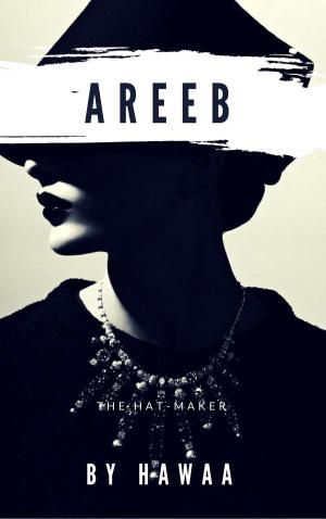 Cover of the book Areeb, the Hat-Maker by G R Matthews