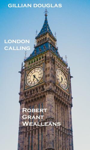 Book cover of Gillian Douglas: London Calling