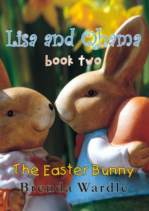 Cover of the book Lisa and Qhama Book 2: Easter Bunny by Jack England