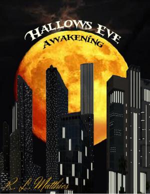 Book cover of Hallows Eve: Awakening