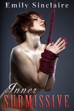 Cover of the book Inner Submissive by Emily Sinclaire