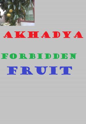 Cover of the book Forbidden Fruit by Michael Penmore