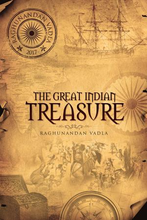 Cover of the book The Great Indian Treasure by Joshua Elliot James