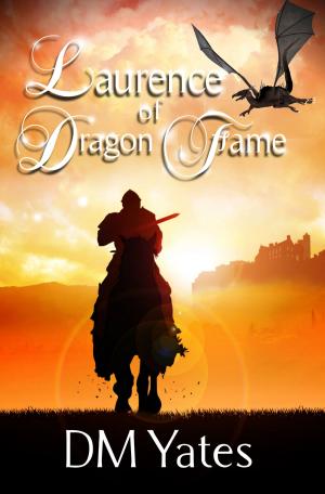 Book cover of Laurence of Dragon Fame