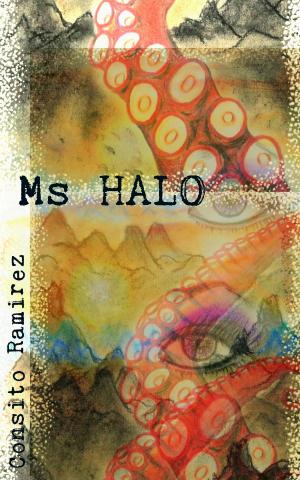Cover of the book Ms. Halo by Maryjo Alinea