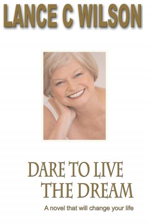 Cover of Dare To Live The Dream