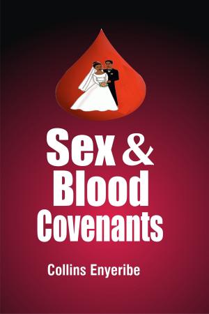 bigCover of the book Sex and Blood Covenants by 