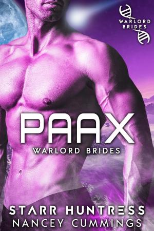 Cover of the book Paax: Warlord Brides by Juno Wells, Nancey Cummings