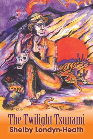 Cover of the book The Twilight Tsunami by Luther Darkmore