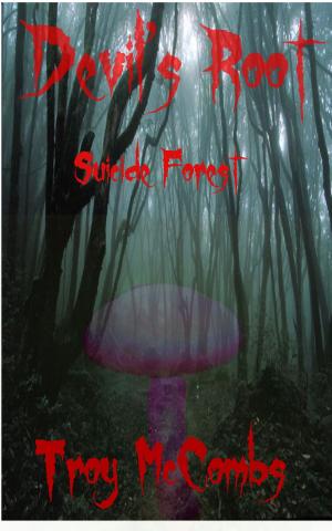 Book cover of Devil's Root (Suicide Forest)