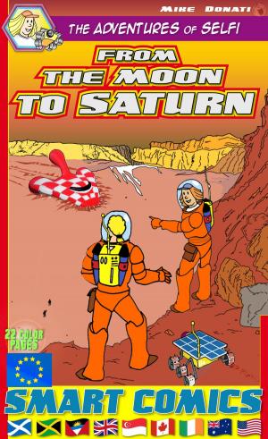 Cover of the book From the Moon to Saturn by Mike Donati