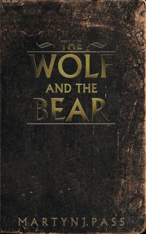 Cover of the book The Wolf and the Bear by June Perrik