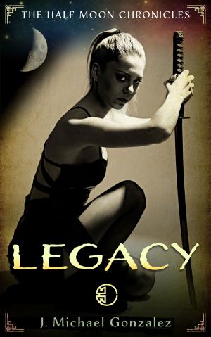 Book cover of Half Moon Chronicles: Legacy