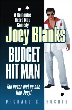Cover of Joey Blanks: Budget Hit Man. A Romantic Retro Mob Comedy.