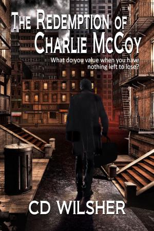 Cover of the book The Redemption of Charlie McCoy by Jason Gregg