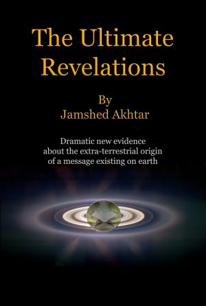 Cover of the book The Ultimate Revelations by Robert Jackson-Lawrence