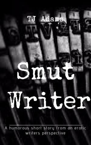 Cover of the book Smut Writer by Cinzia De Santis
