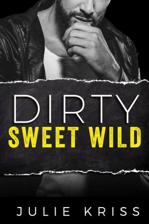 Cover of Dirty Sweet Wild