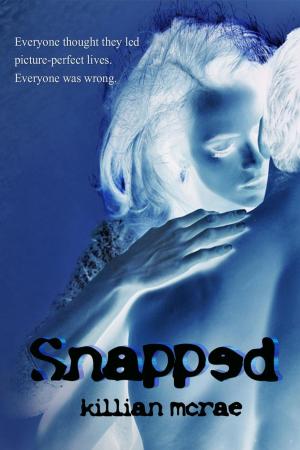 Cover of the book Snapped by Sophia Jenkins