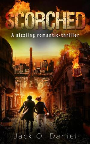 Cover of the book Scorched by Angelin Sydney, Jack O. Daniel
