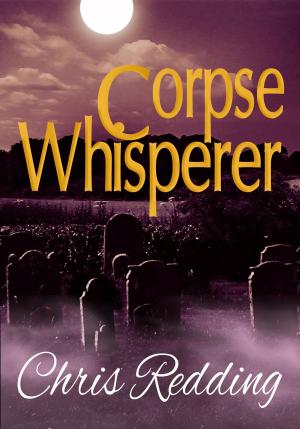 Cover of the book Corpse Whisperer by Anne McBride Eveland