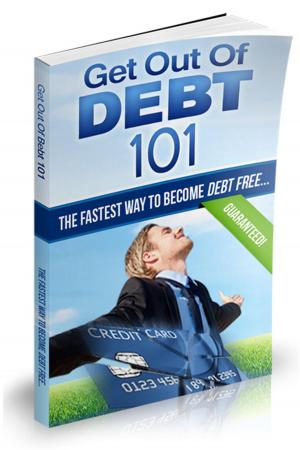 Cover of the book Get Out of Debt 101 by Emerson Hernández