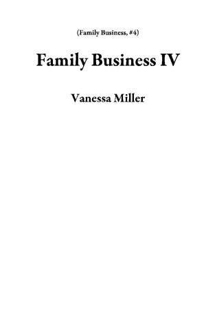 Book cover of Family Business IV