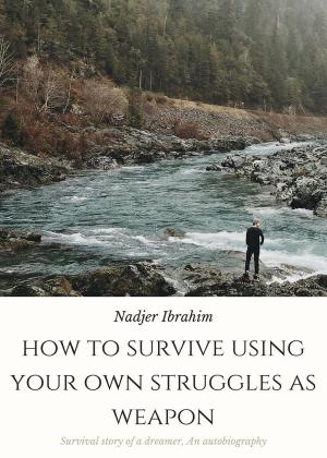 Cover of the book HOW TO SURVIVE USING YOUR OWN STRUGGLES AS WEAPON by Jean-Philippe Antoine, Sabine Folie, Laura Mulvey, Constanze Ruhm, Christophe Gallois, Morgan Fisher, Christa Blümlinger, Matthias Müller