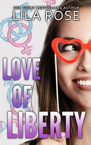 Book cover of Love of Liberty