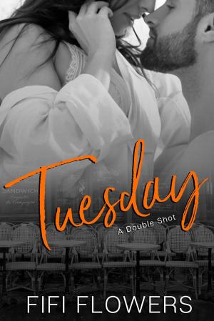 Cover of the book Tuesday: A Double Shot by S.C. Stephens