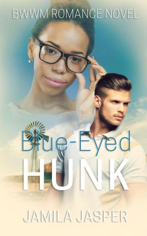 Book cover of Blue-Eyed Hunk: BWWM Romance Novel