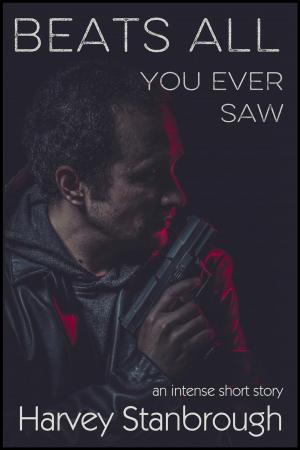 Book cover of Beats All You Ever Saw
