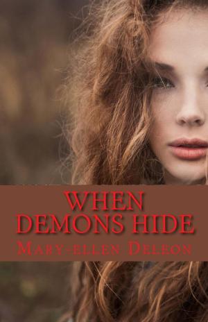 Cover of the book When Demons Hide by Mary Ellen Cordell Donat, Mary Ellen Test Suey