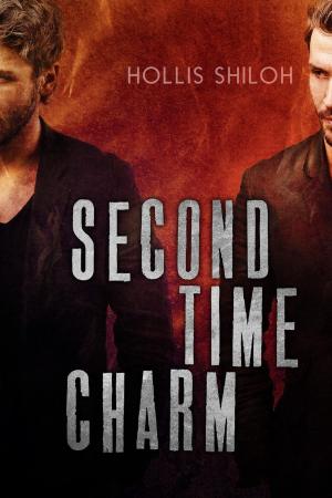 Cover of the book Second Time Charm by Hollis Shiloh