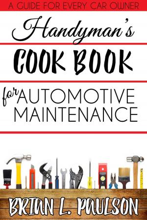 bigCover of the book Handyman's Cook Book to Automotive Maintenance by 