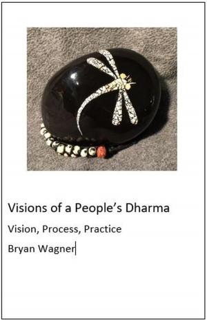 Cover of the book Visions of a People's Dharma by Carole Gold, Steven Clark
