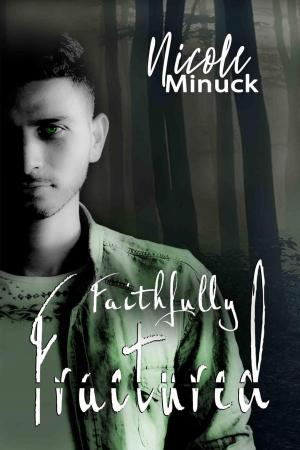 Cover of the book Faithfully Fractured by Vivi Anna, Jenna Howard