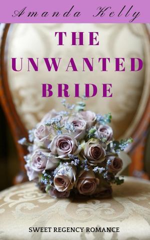 Book cover of The Unwanted Bride