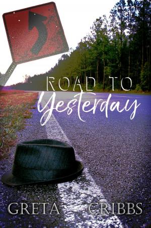 Cover of the book Road to Yesterday by April Brookshire