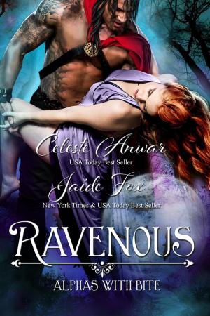 Cover of the book Ravenous by Celeste Anwar