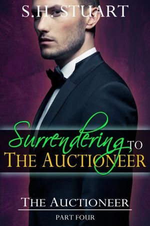 Cover of the book Surrendering to The Auctioneer: The Auctioneer, Part 4 by Leconte de Lisle