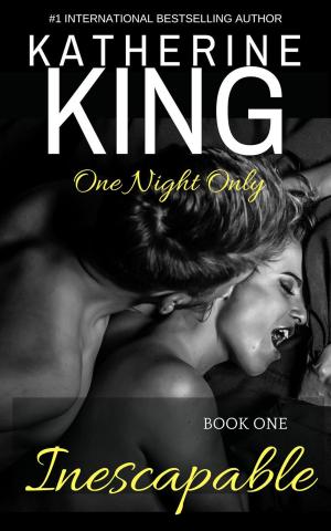 bigCover of the book Inescapable: Book One (One Night Only) by 