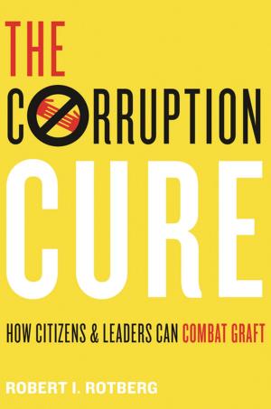 Cover of the book The Corruption Cure by Adeed Dawisha, Adeed Dawisha