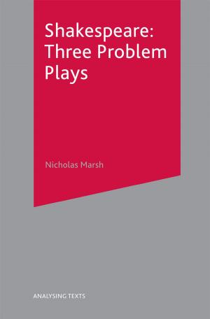 Book cover of Shakespeare: Three Problem Plays