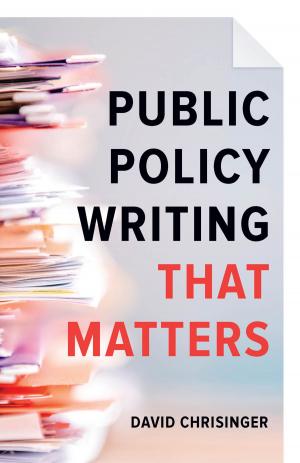 Cover of the book Public Policy Writing That Matters by Monique O'Connell, Eric R Dursteler