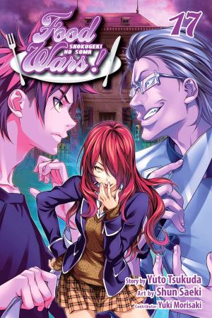 Cover of the book Food Wars!: Shokugeki no Soma, Vol. 17 by Bisco Hatori
